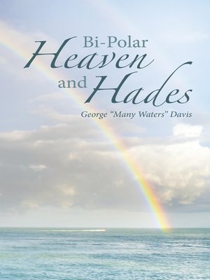 cover image of Bi-Polar                                                         Heaven and Hades